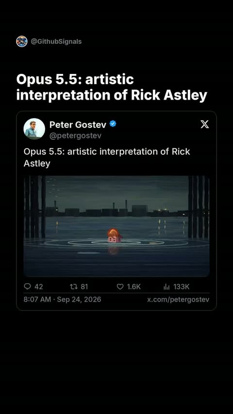 Opus 5.5: artistic interpretation of Rick Astley

via  petergostev on X

#GitHubSignals #ClaudeCode #AICoding #Opus