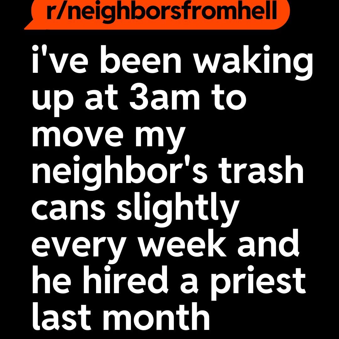 Raise your hand if one of your New Year's resolutions is to be pettier. 🙋‍♀️ 

H/t u/kubrador via r/neighborsfromhell [
